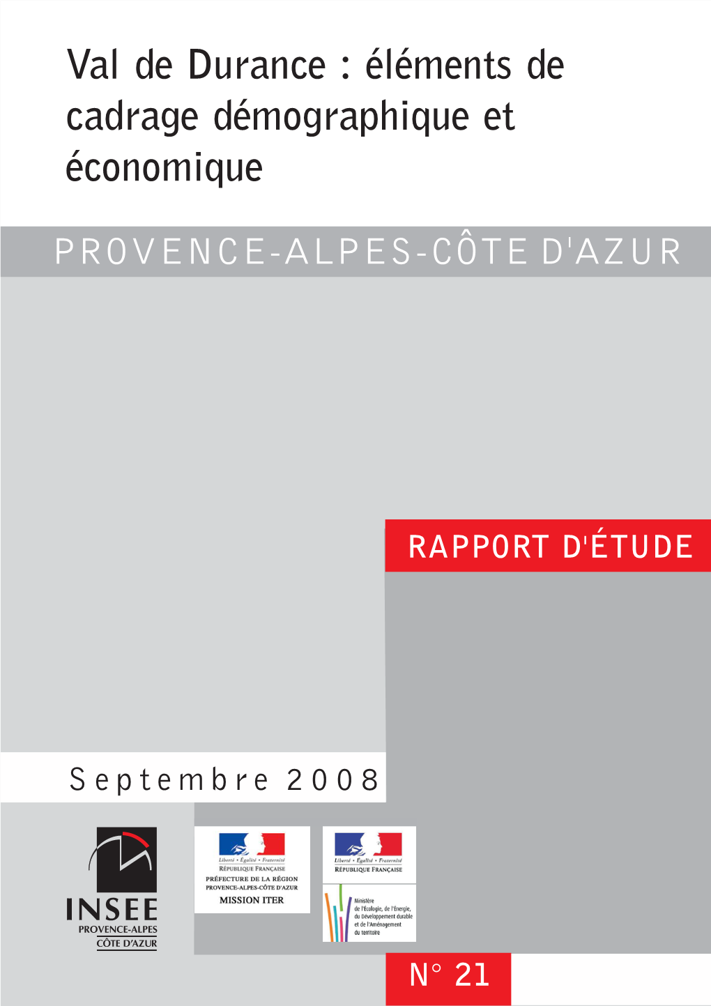 Val De Durance : Éléments De Cadrage Démographique Et Économique