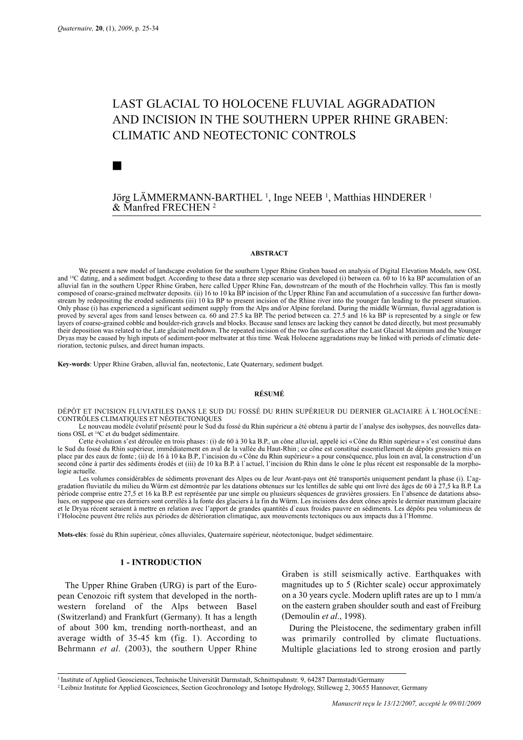 Last Glacial to Holocene Fluvial Aggradation and Incision in the Southern Upper Rhine Graben: Climatic and Neotectonic Controls