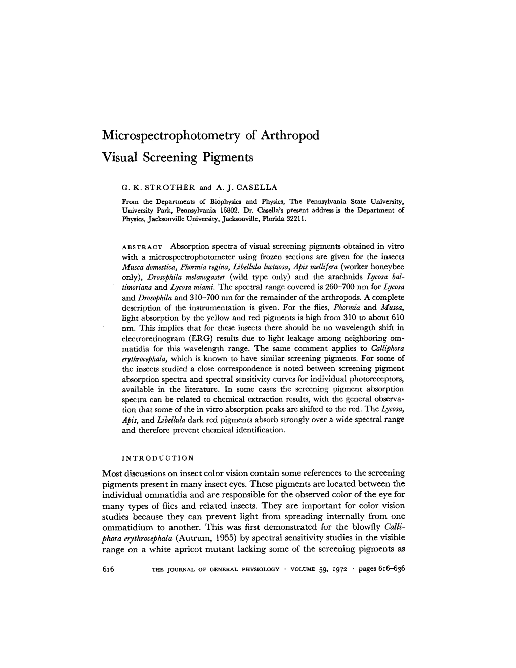 Microspectrophotometry of Arthropod Visual Screening Pigments