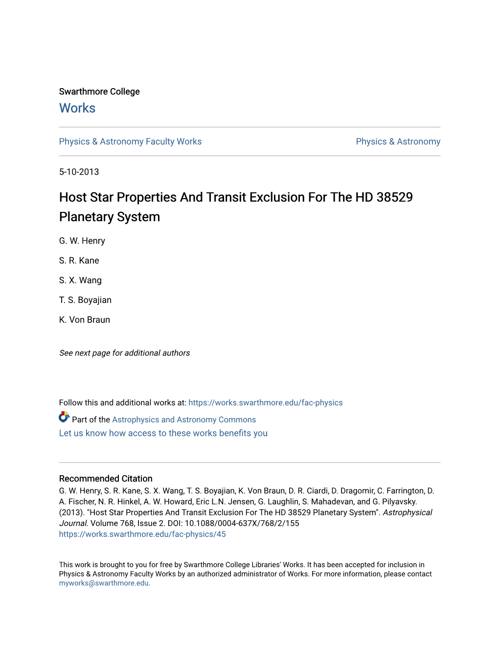 Host Star Properties and Transit Exclusion for the HD 38529 Planetary System