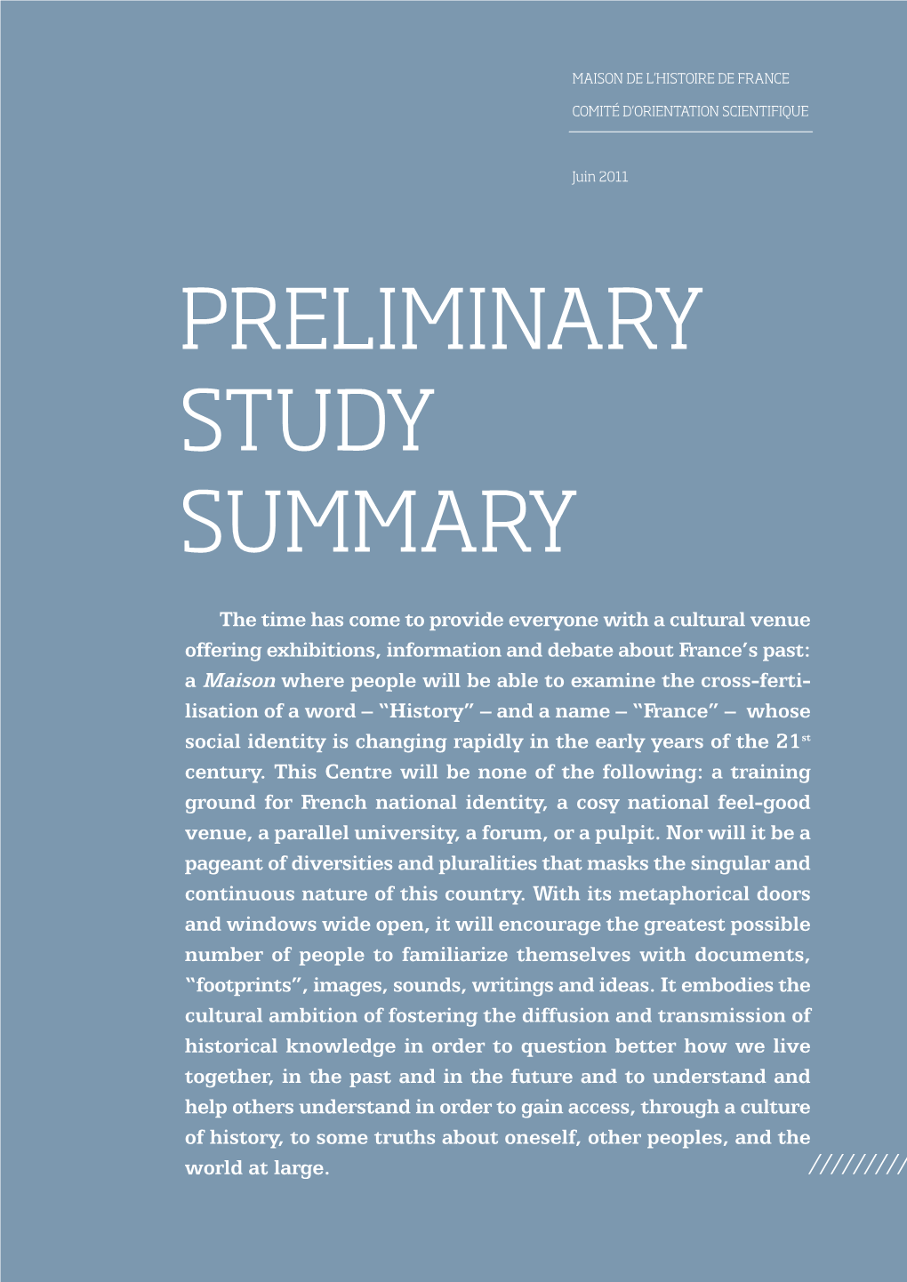 Preliminary Study Summary