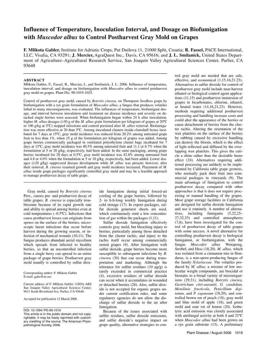 Influence of Temperature, Inoculation Interval, and Dosage on Biofumigation with Muscodor Albus to Control Postharvest Gray Mold on Grapes