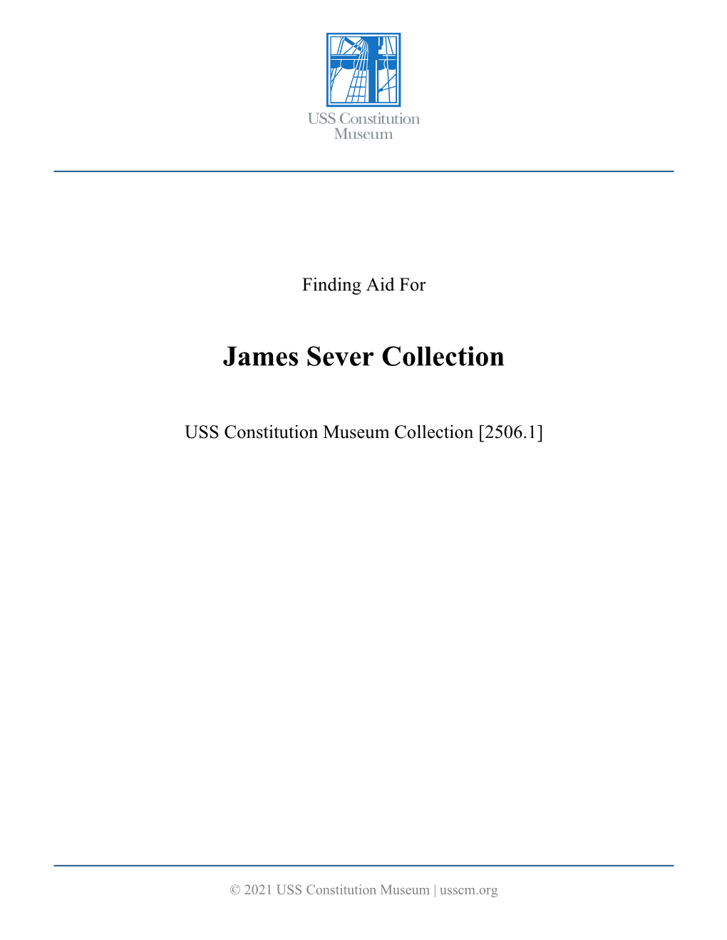 View the James Sever Collection Finding Aid Here