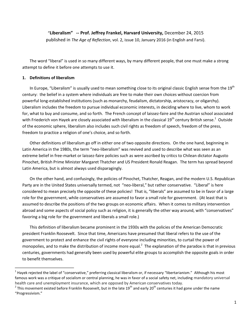 “Liberalism” -- Prof. Jeffrey Frankel, Harvard University, December 24, 2015 Published in the Age of Reflection, Vol