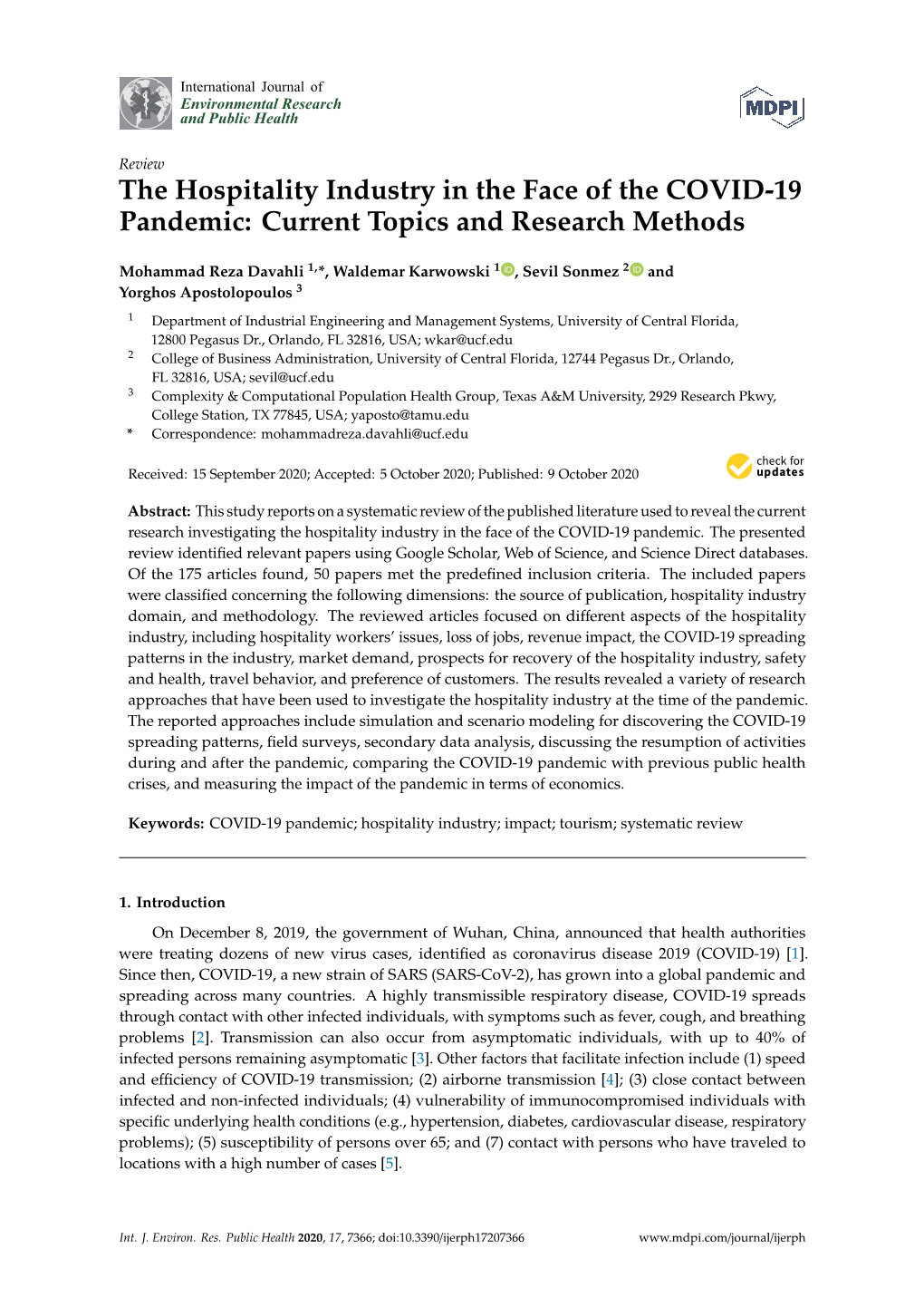 The Hospitality Industry in the Face of the COVID-19 Pandemic: Current Topics and Research Methods