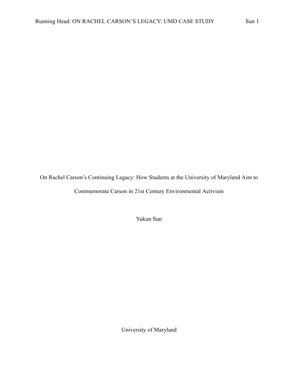 UMD CASE STUDY Sun 1 on Rachel Carson's Continuing Legacy