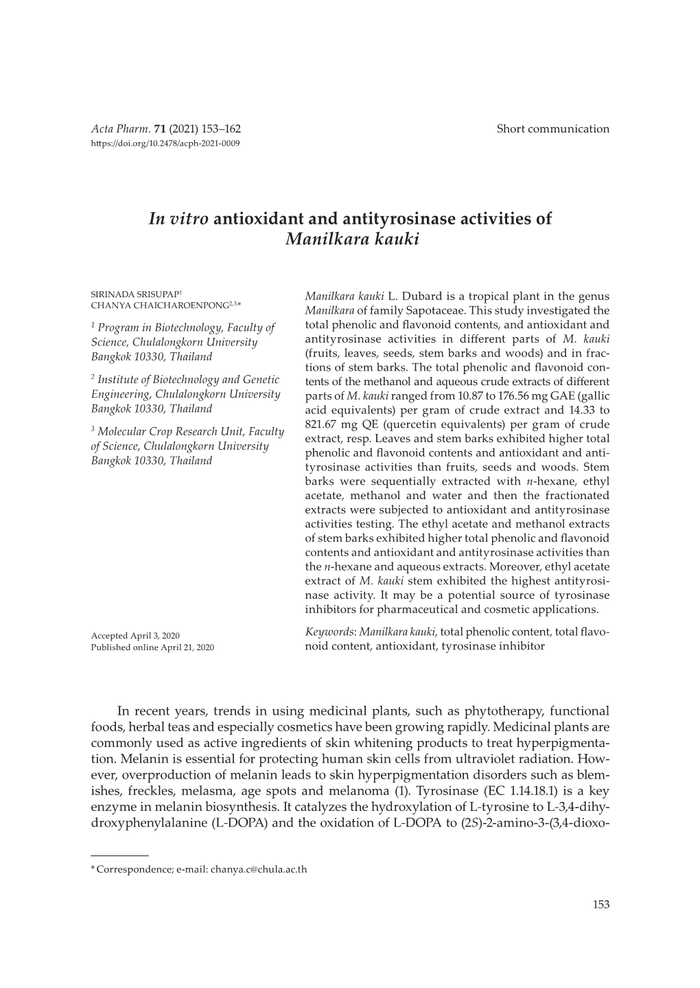 In Vitro Antioxidant and Antityrosinase Activities of Manilkara Kauki