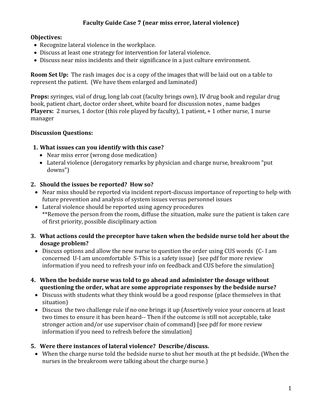 Faculty Guide Case 7 (Near Miss Error, Lateral Violence)