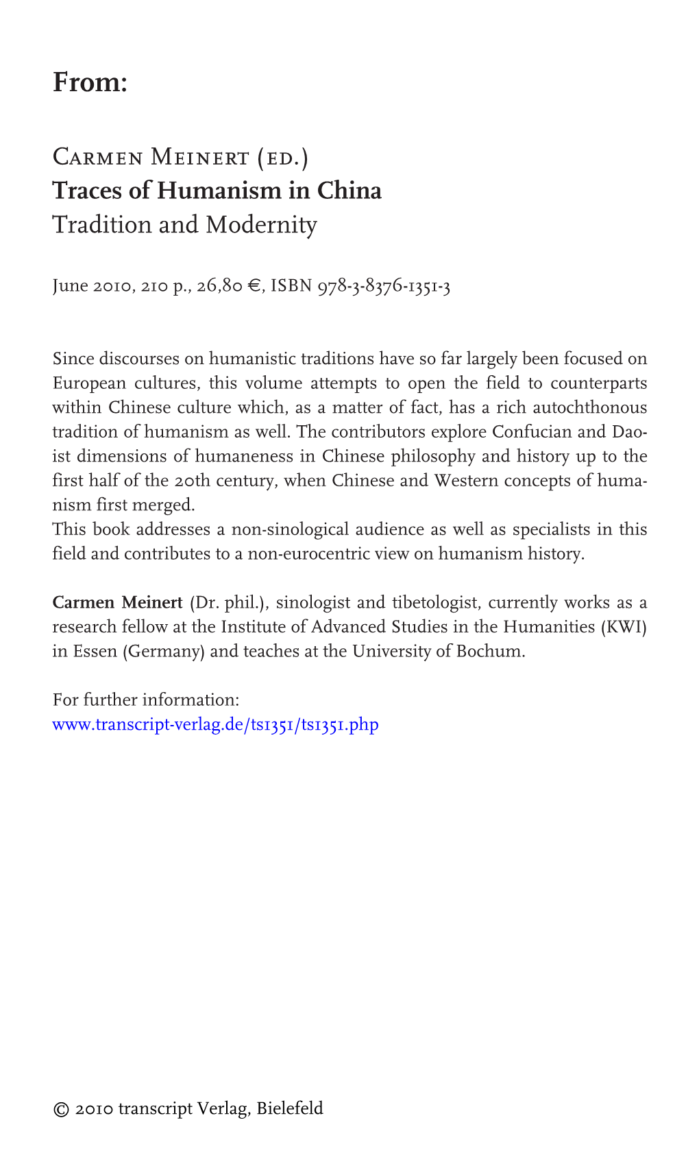 Carmen Meinert (Ed.) Traces of Humanism in China Tradition and Modernity