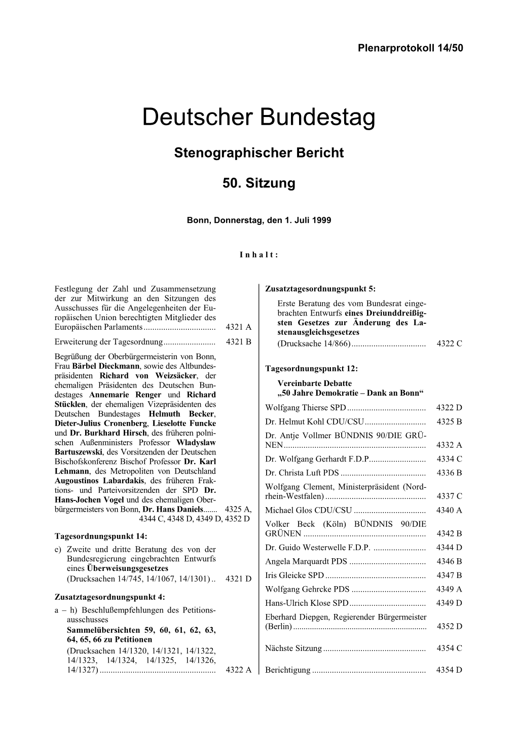 Volker Beck (Köln) BÜNDNIS 90/DIE Tagesordnungspunkt 14: GRÜNEN