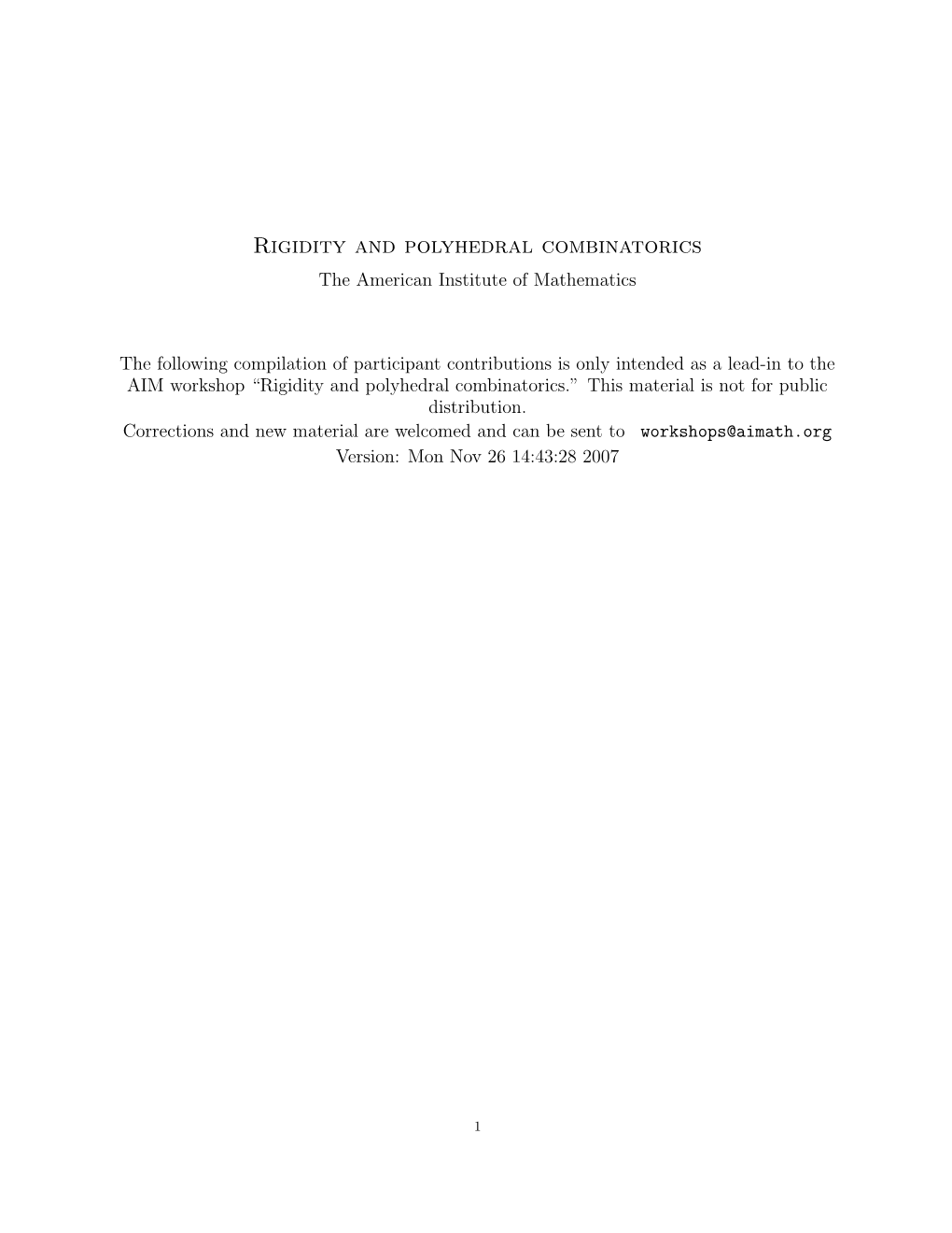 Rigidity and Polyhedral Combinatorics the American Institute of Mathematics