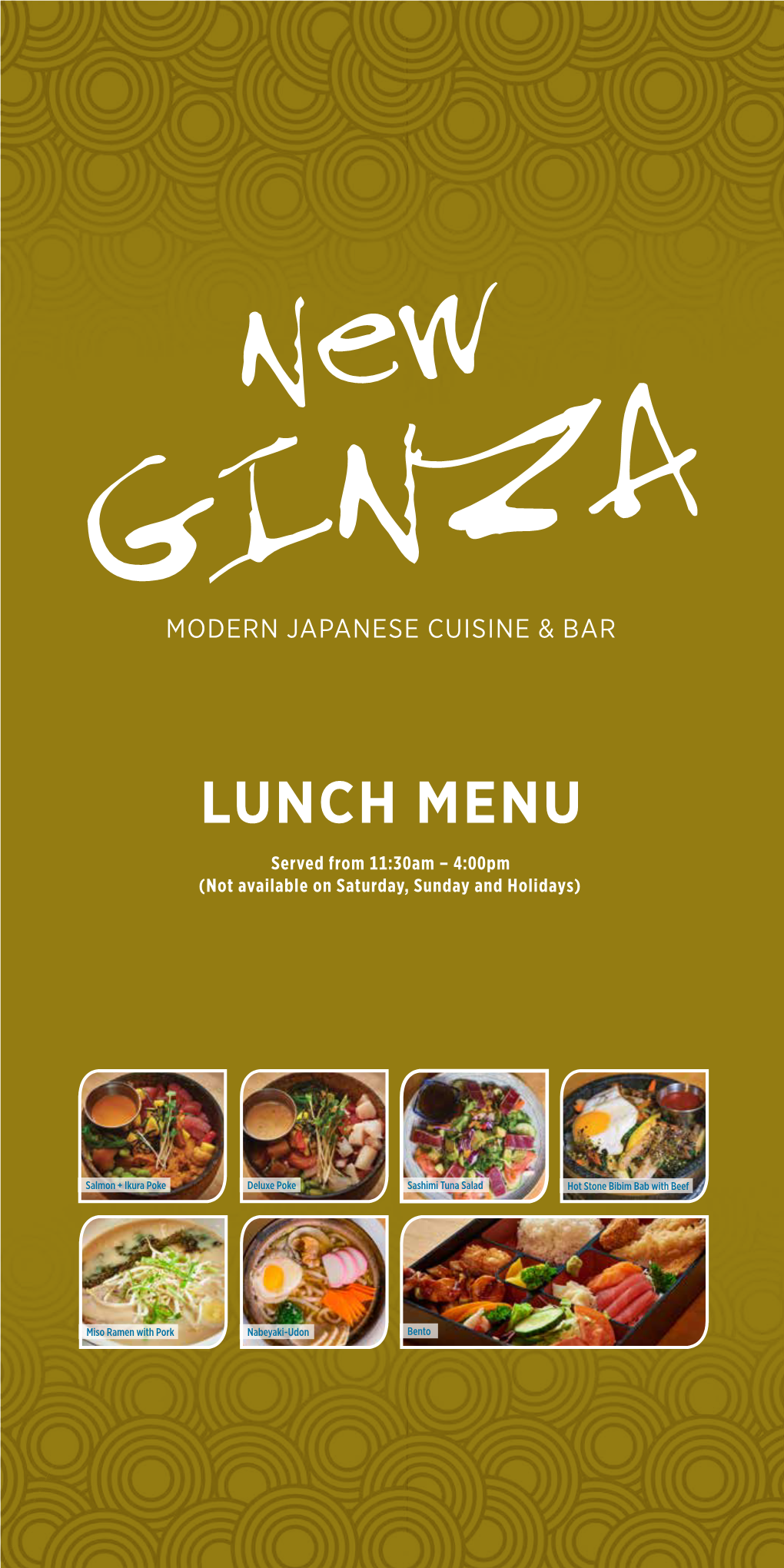 LUNCH MENU Served from 11:30Am – 4:00Pm (Not Available on Saturday, Sunday and Holidays)