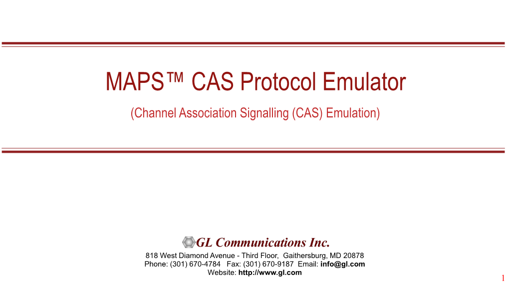 CAS Signaling Traffic Emulation MAPS