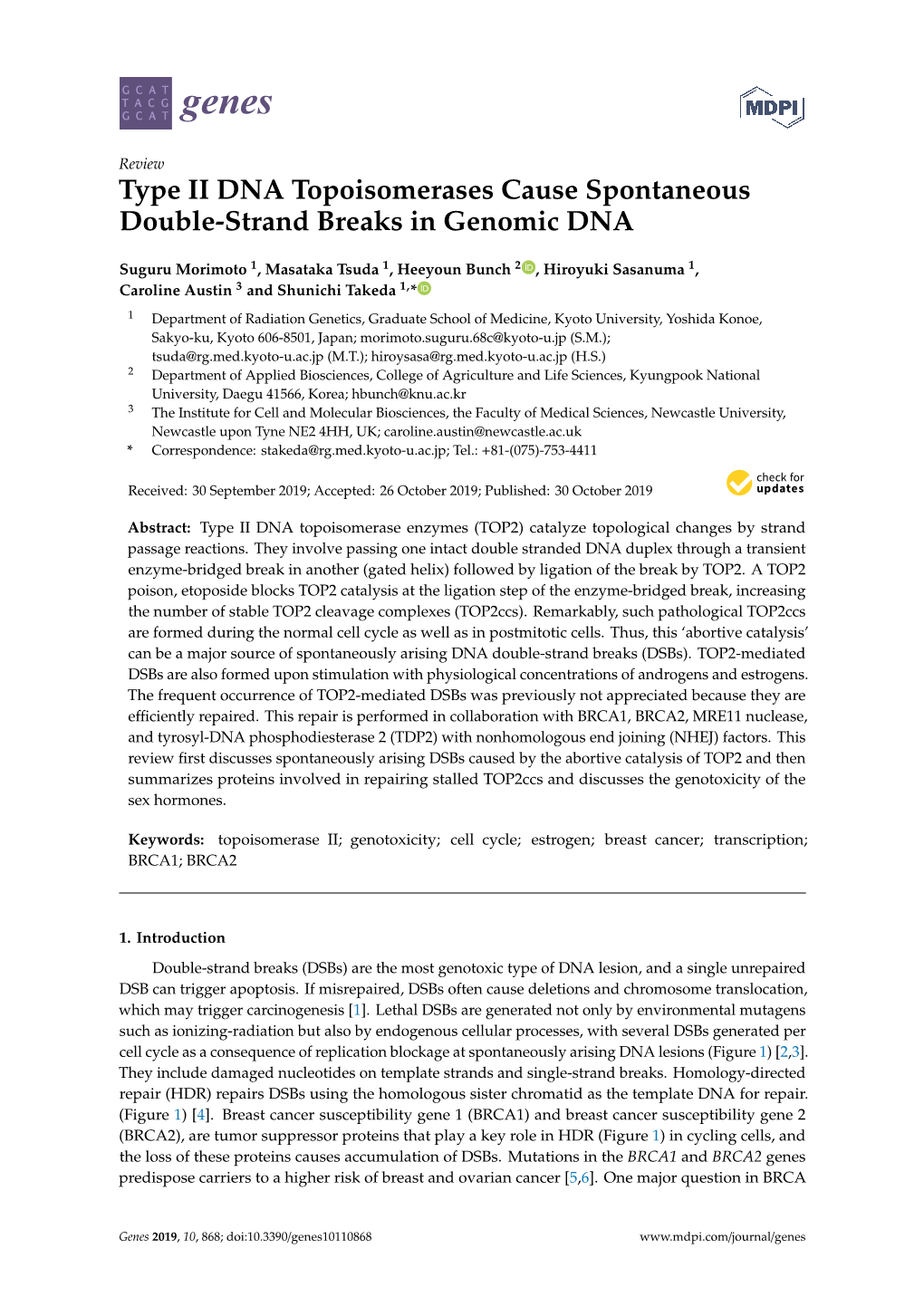 Type II DNA Topoisomerases Cause Spontaneous Double-Strand Breaks in Genomic DNA