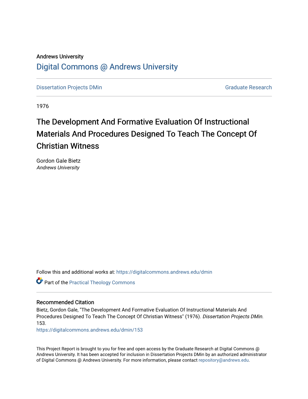 The Development and Formative Evaluation of Instructional Materials and Procedures Designed to Teach the Concept of Christian Witness