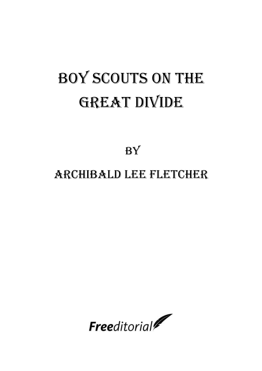 Boy Scouts on the Great Divide