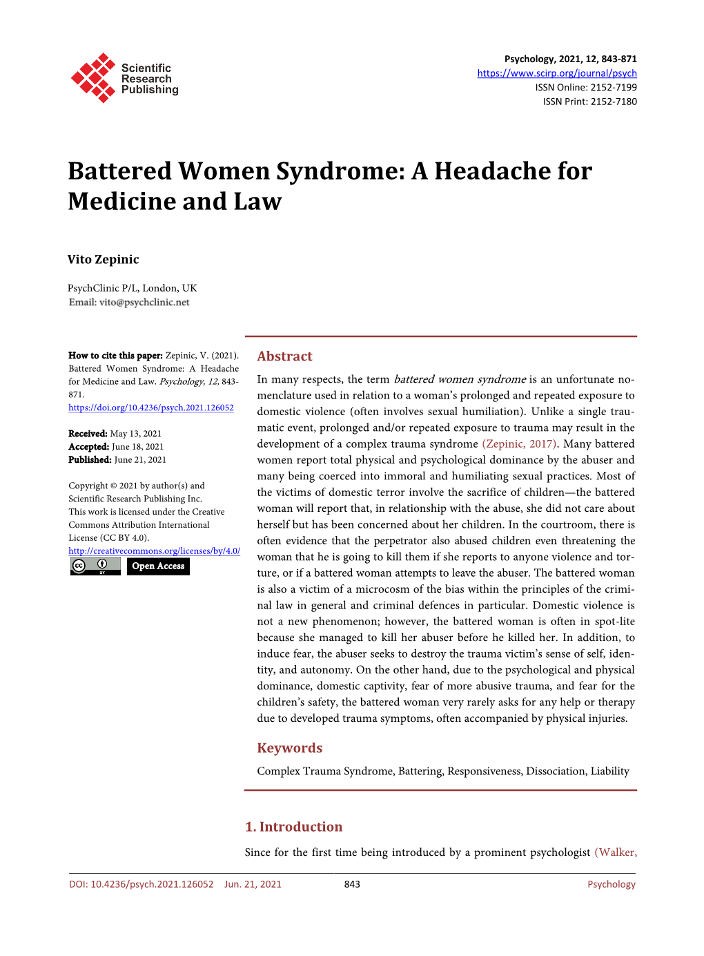 Battered Women Syndrome: a Headache for Medicine and Law