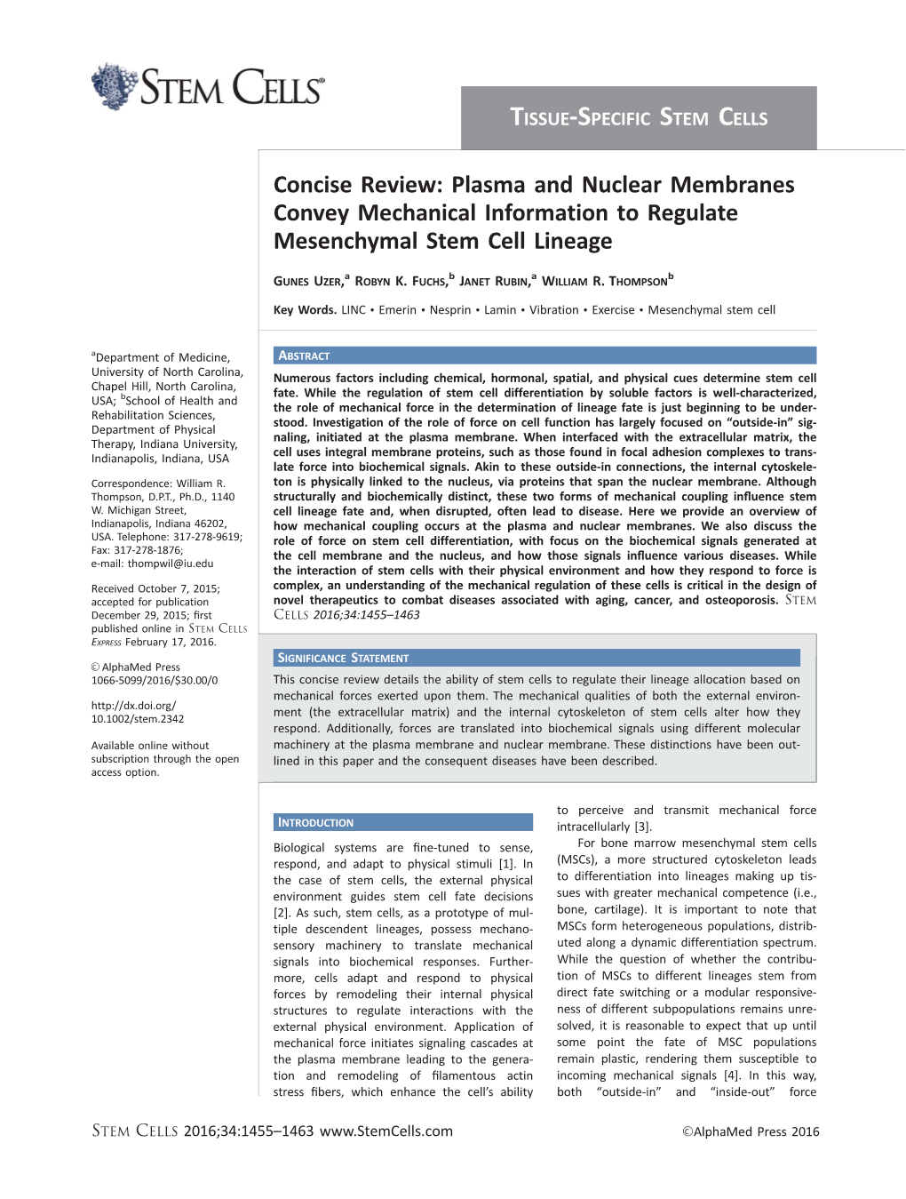 Concise Review: Plasma and Nuclear Membranes Convey Mechanical Information to Regulate Mesenchymal Stem Cell Lineage