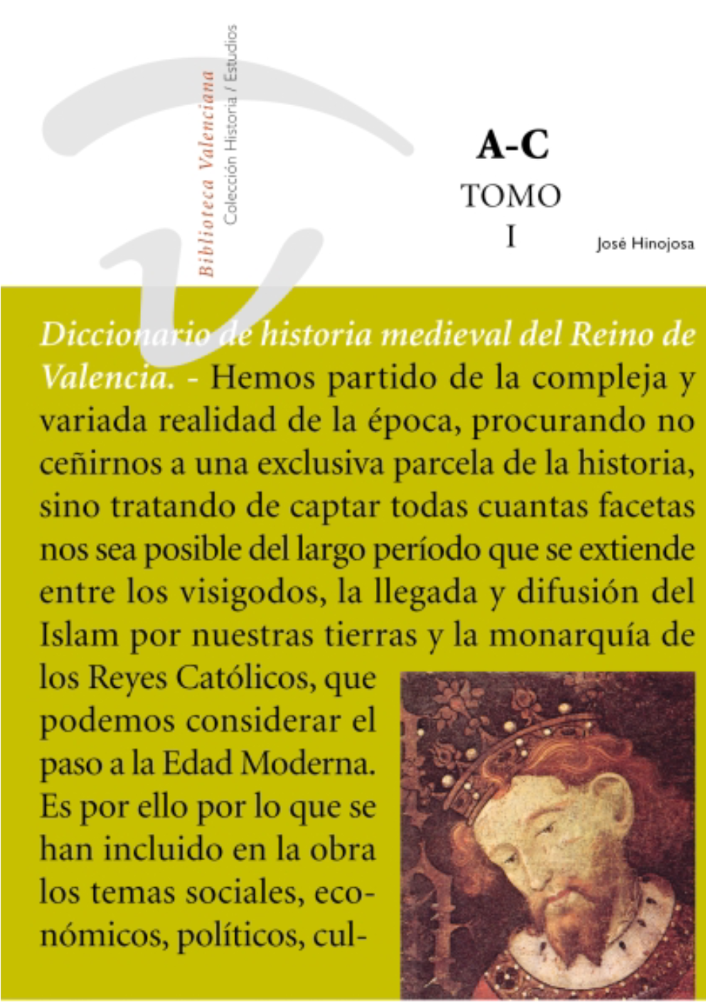 Diccionario De Historia Medieval Del Reino De Valencia