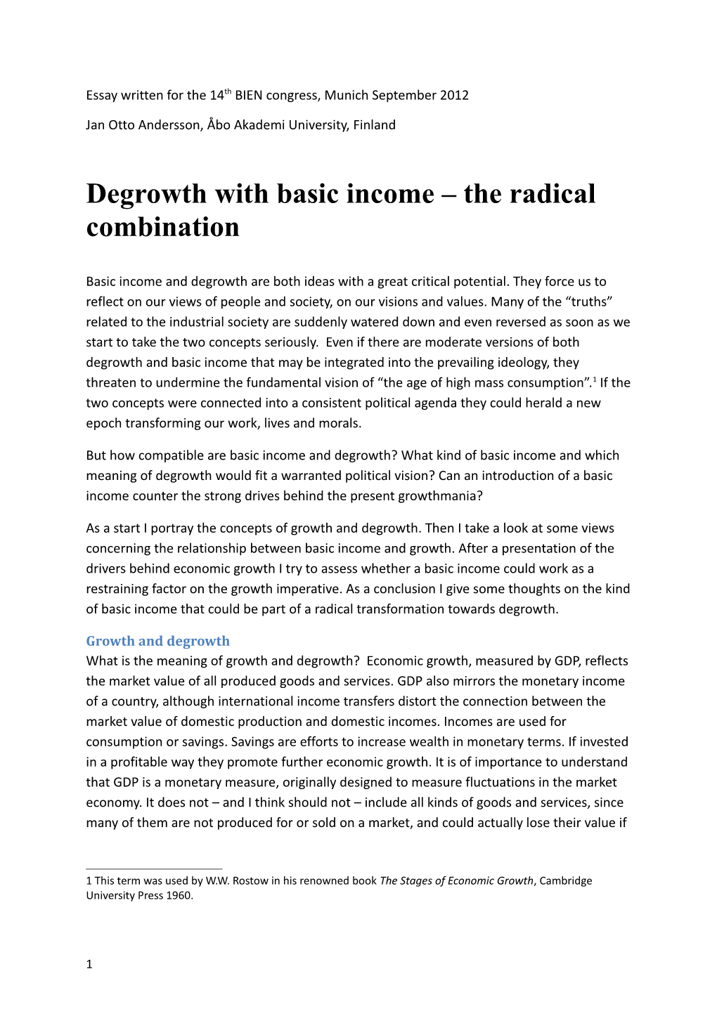 Degrowth with Basic Income – the Radical Combination