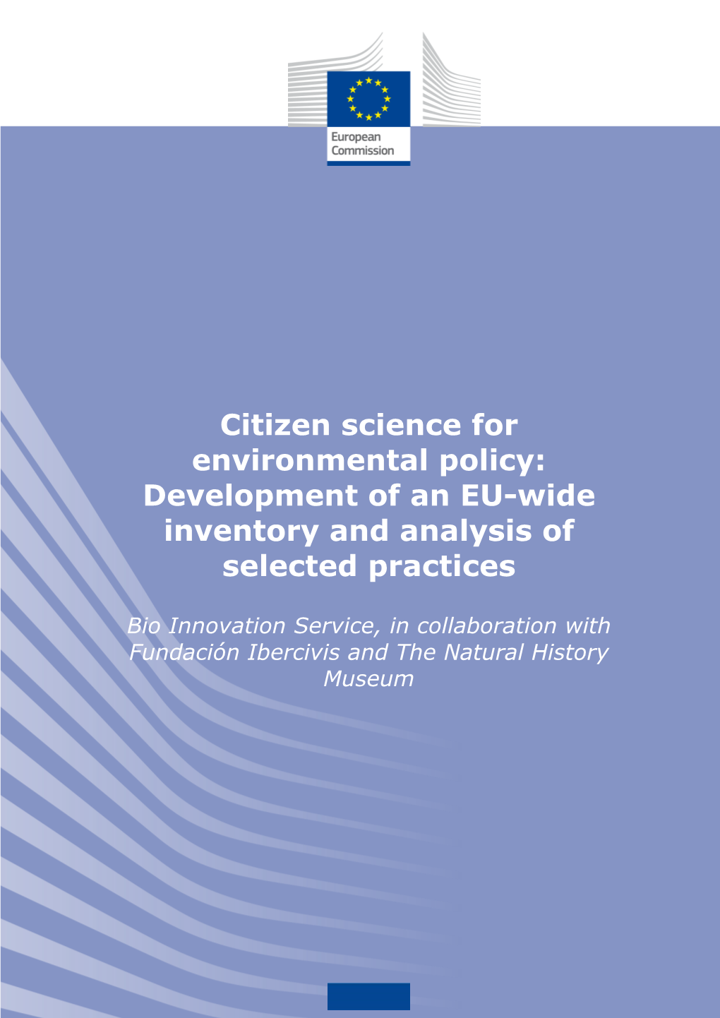 Citizen Science for Environmental Policy: Development of an EU-Wide Inventory and Analysis of Selected Practices
