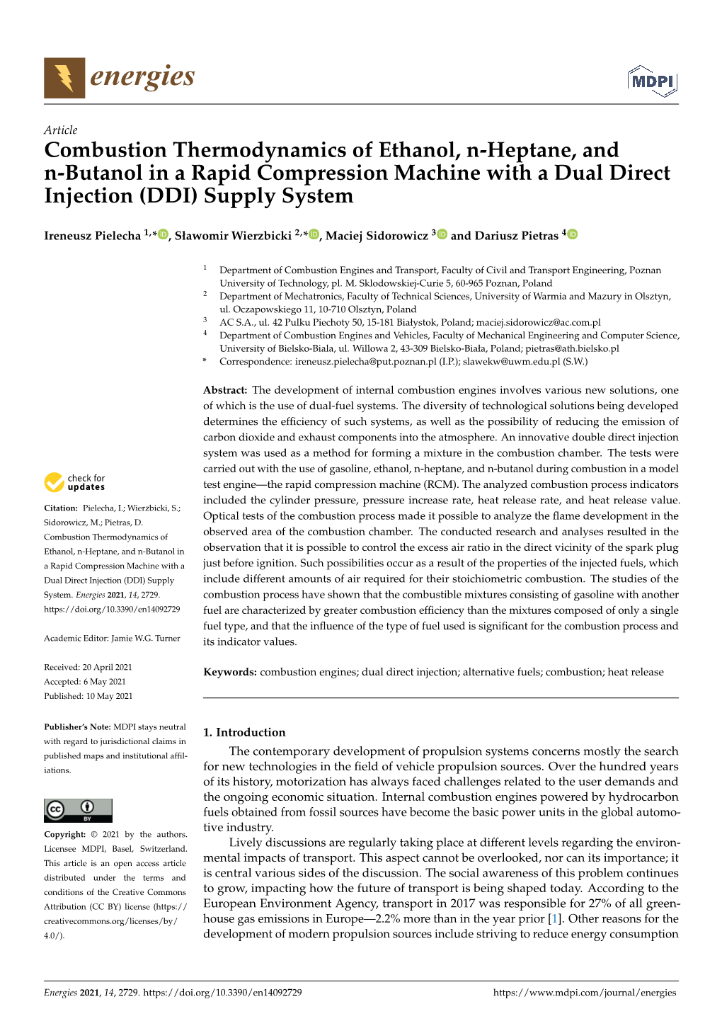 Combustion Thermodynamics of Ethanol, N-Heptane, and N-Butanol in a Rapid Compression Machine with a Dual Direct Injection (DDI) Supply System