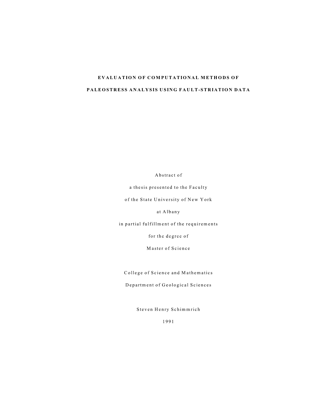 Evaluation of Computational Methods of Paleostress Analysis Using Fault