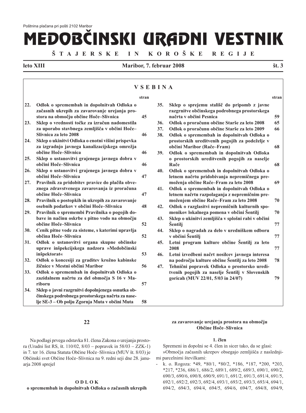 MEDOBČINSKI URADNI VESTNIK ŠTAJERSKE in KOROŠKE REGIJE Leto XIII Maribor, 7