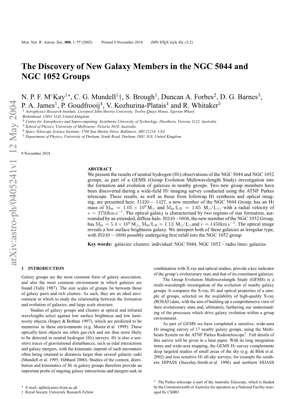 The Discovery of New Galaxy Members in the NGC 5044 and NGC 1052 Groups