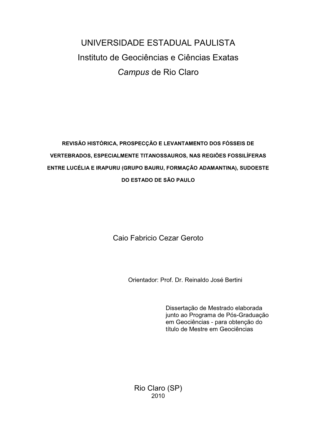 UNIVERSIDADE ESTADUAL PAULISTA Instituto De Geociências E Ciências Exatas Campus De Rio Claro