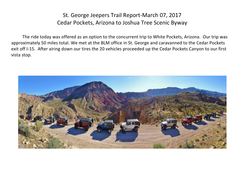 St. George Jeepers Trail Report-March 07, 2017 Cedar Pockets, Arizona to Joshua Tree Scenic Byway