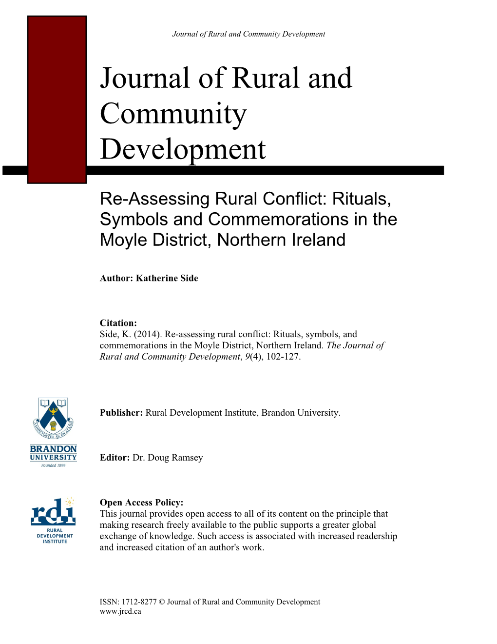 Rituals, Symbols and Commemorations in the Moyle District, Northern Ireland