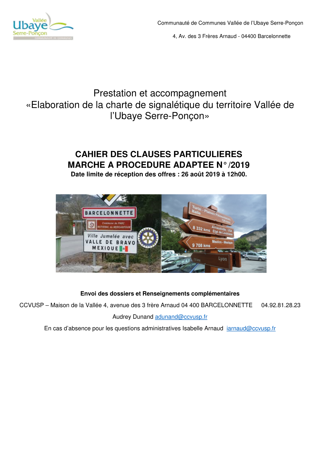 Prestation Et Accompagnement «Elaboration De La Charte De Signalétique Du Territoire Vallée De L’Ubaye Serre-Ponçon»