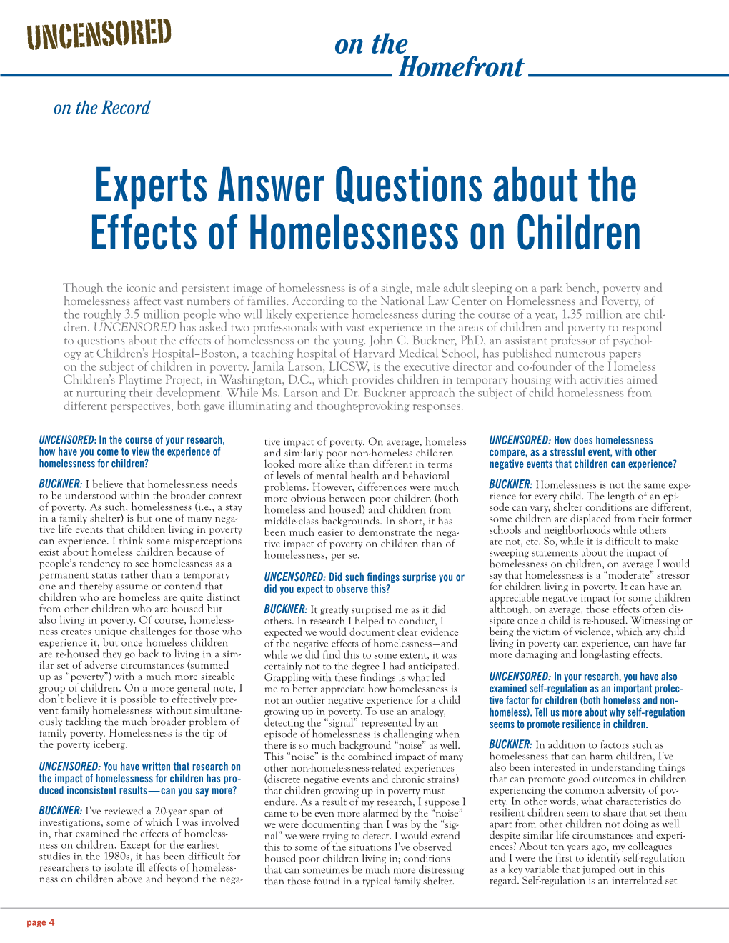 Experts Answer Questions About the Effects of Homelessness on Children