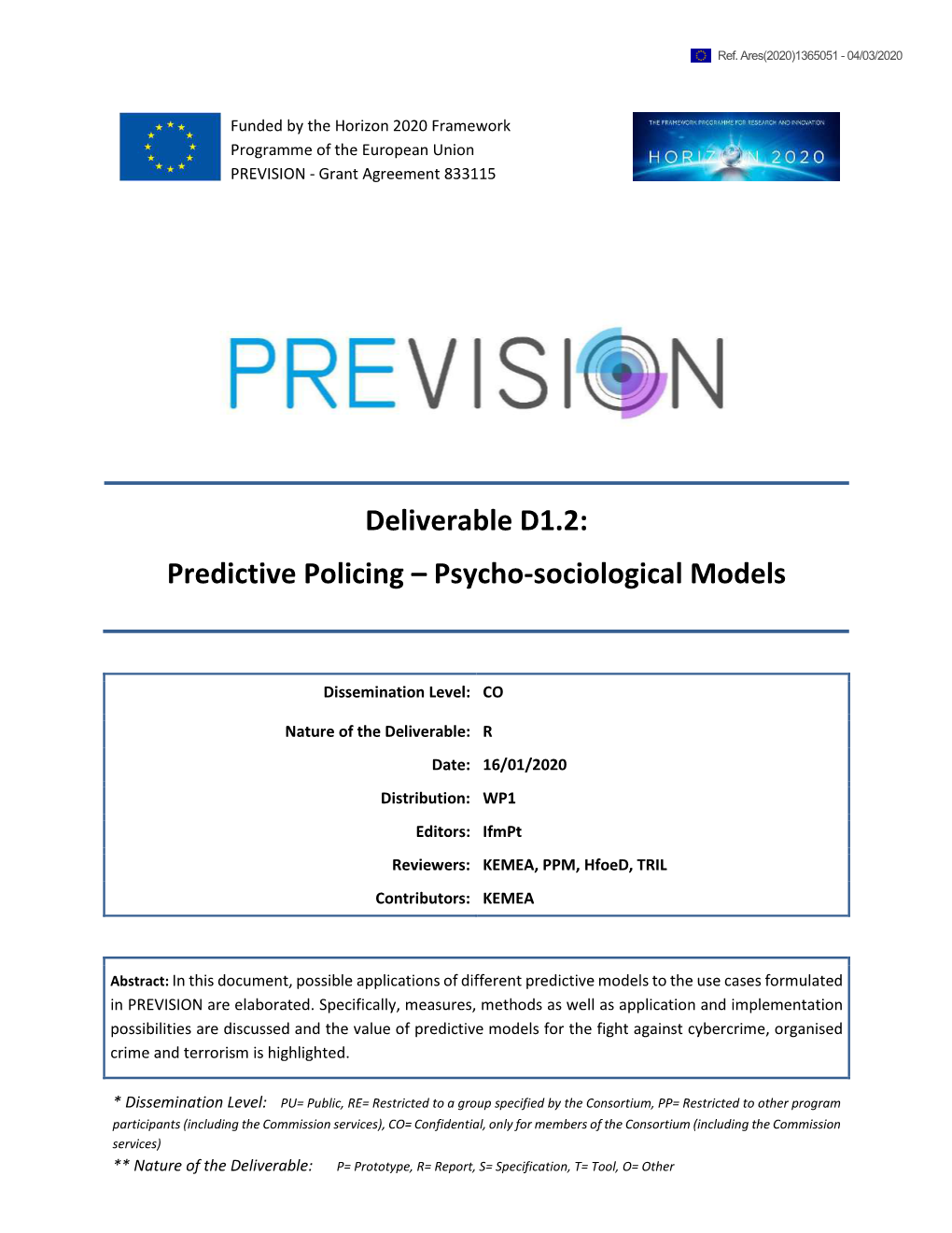 Predictive Policing – Psycho-Sociological Models