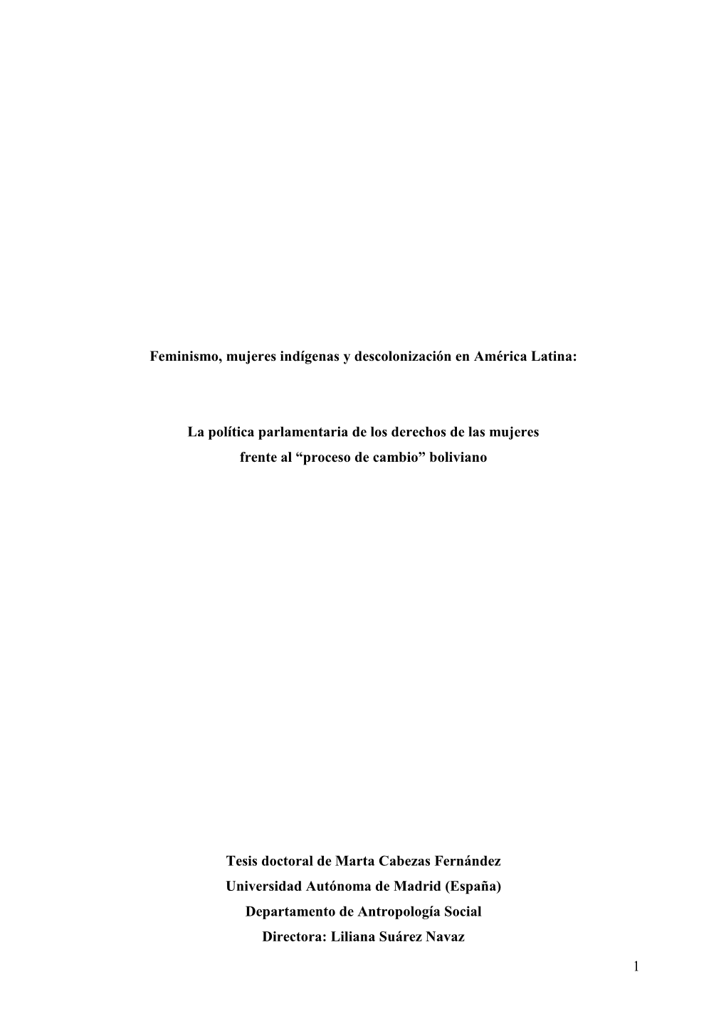 1 Feminismo, Mujeres Indígenas Y Descolonización En América Latina