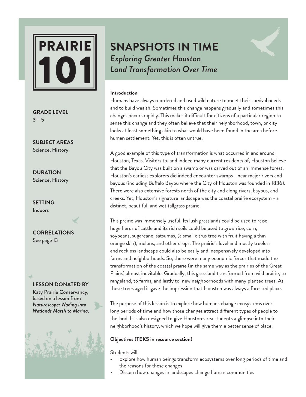 SNAPSHOTS in TIME Exploring Greater Houston Land Transformation Over Time