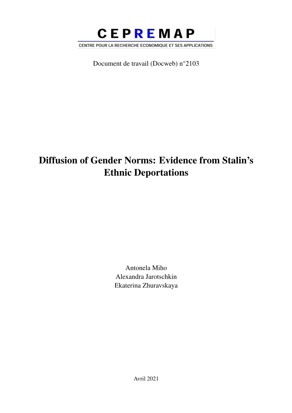 Diffusion of Gender Norms: Evidence from Stalin's Ethnic Deportations