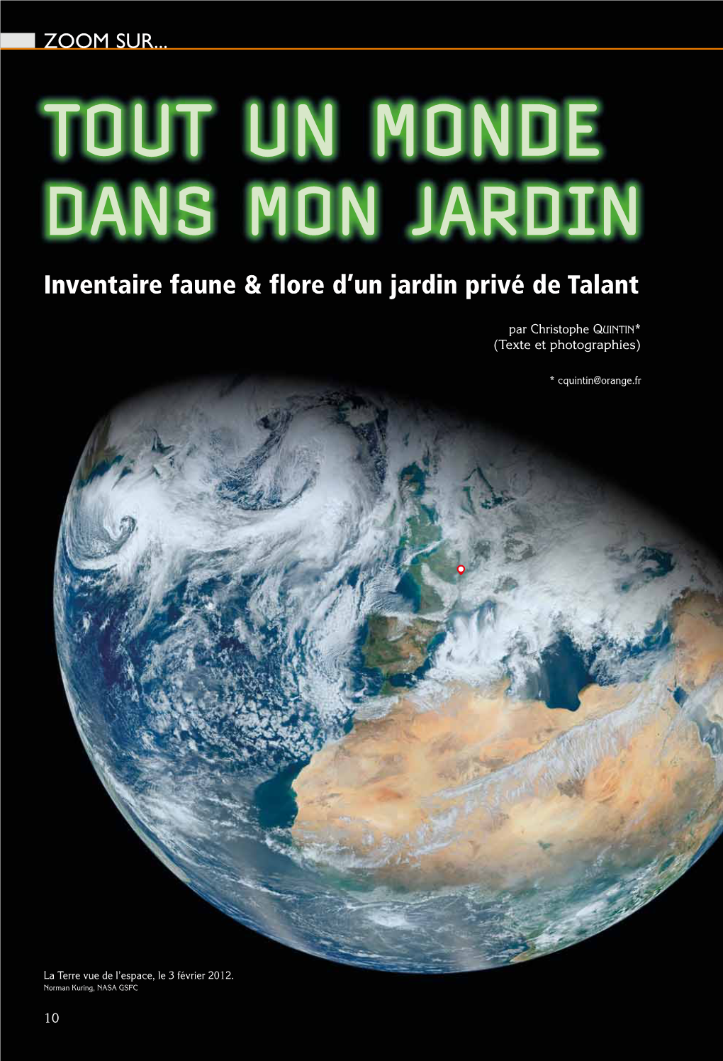 Tout Un Monde Dans Mon Jardin 13 Acariens – 19 Taxons Les Représentants De Ce Groupe Sont En Général De Très Petite Taille Et Passent Donc Faci- Lement Inaperçus