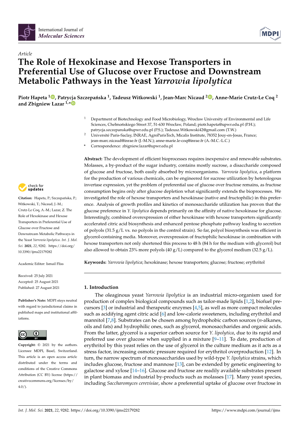 The Role of Hexokinase and Hexose Transporters in Preferential Use of Glucose Over Fructose and Downstream Metabolic Pathways in the Yeast Yarrowia Lipolytica