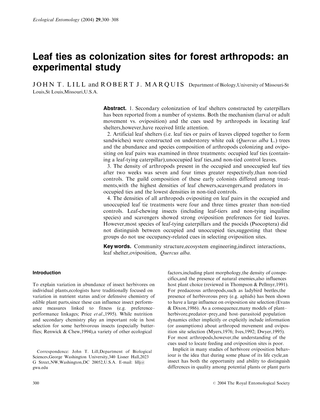 Leaf Ties As Colonization Sites for Forest Arthropods: an Experimental Study