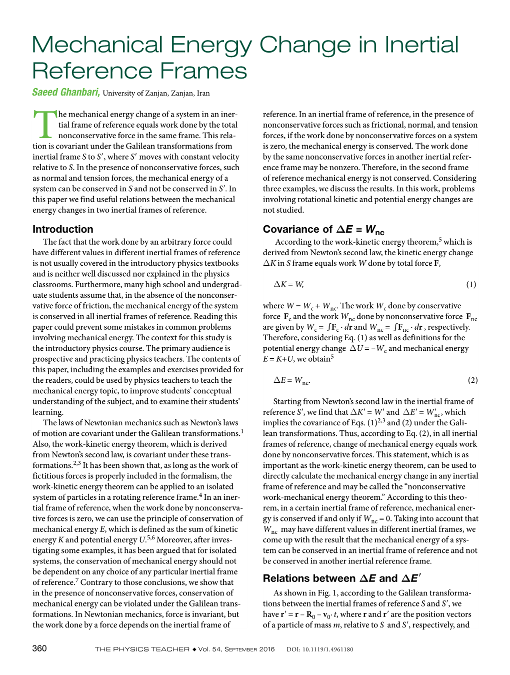 Mechanical Energy Change in Inertial Reference Frames Saeed Ghanbari, University of Zanjan, Zanjan, Iran