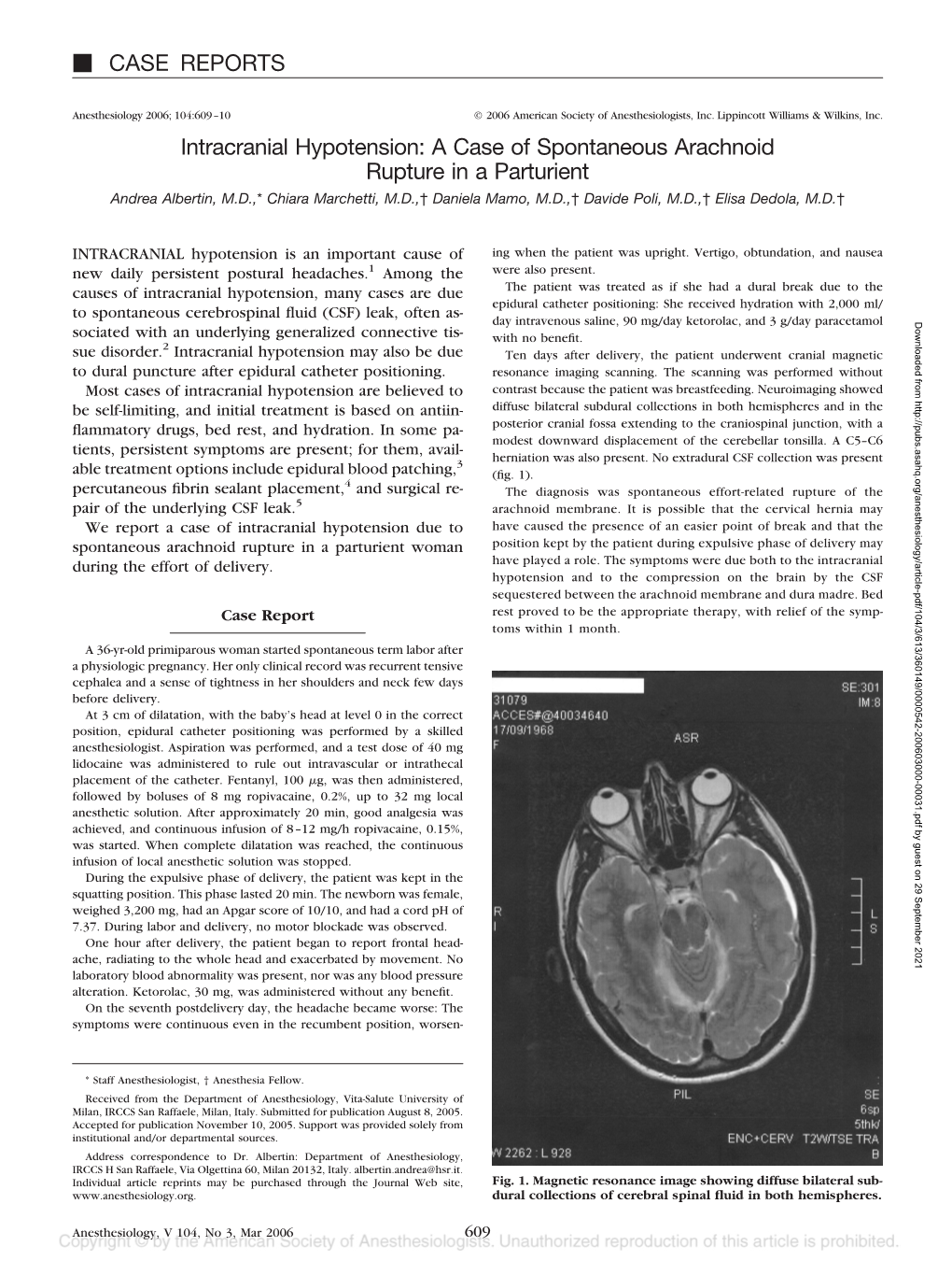 Cerebral Rebleeding by Spinal Anesthesia in a Patient with Undiagnosed Chronic Subdural Hematoma