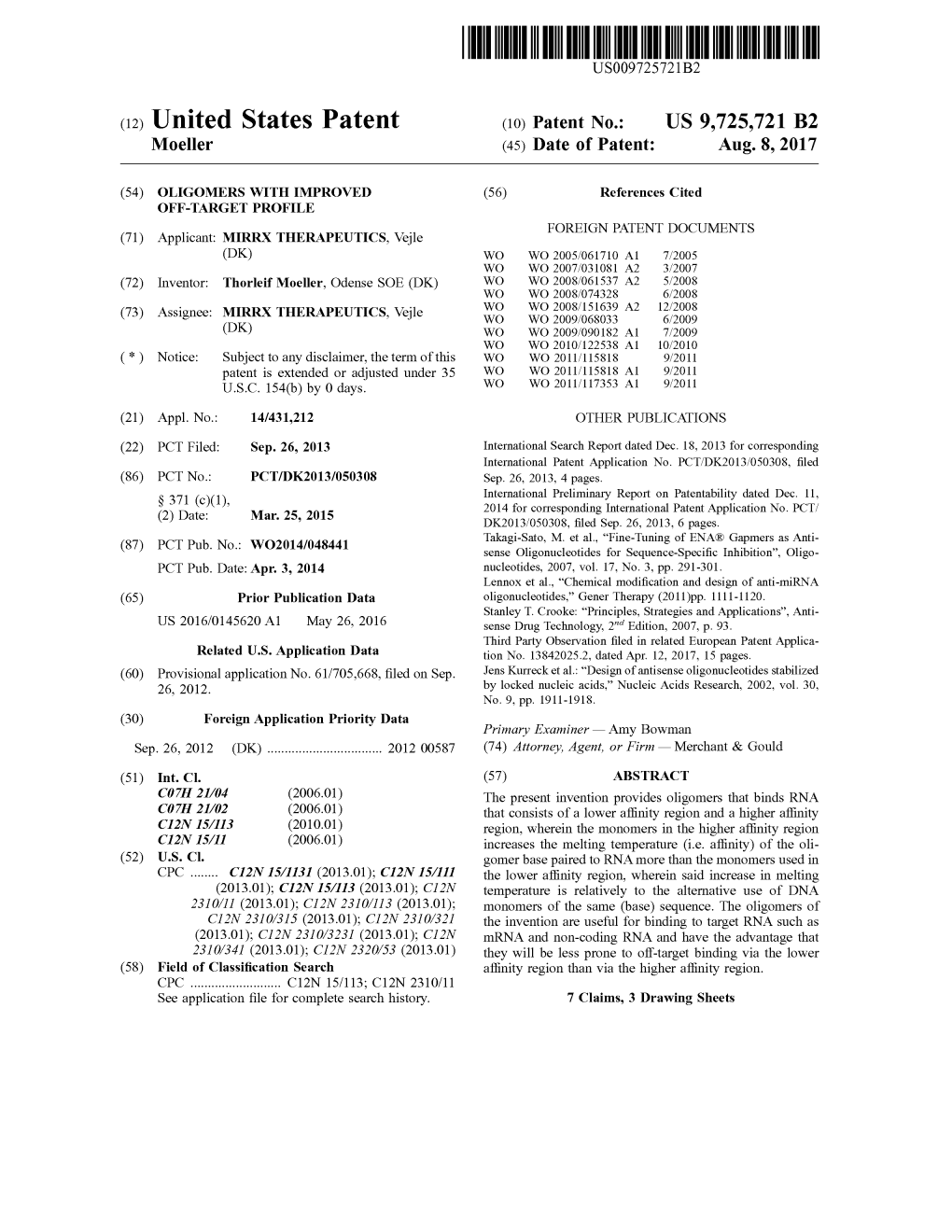 (12) United States Patent (10) Patent No.: US 9,725,721 B2 Moeller (45) Date of Patent: Aug