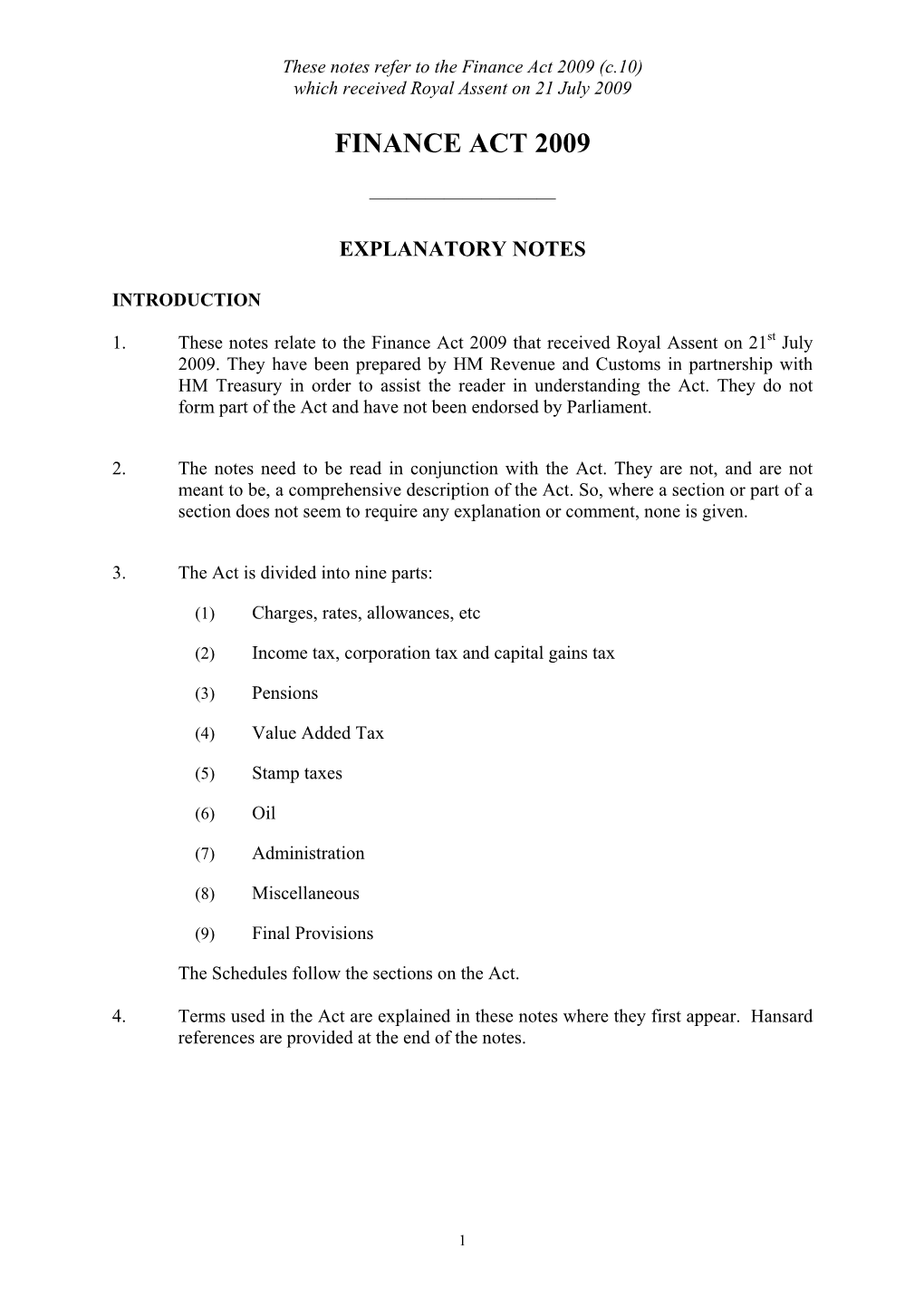 Finance Act 2009 (C.10) Which Received Royal Assent on 21 July 2009