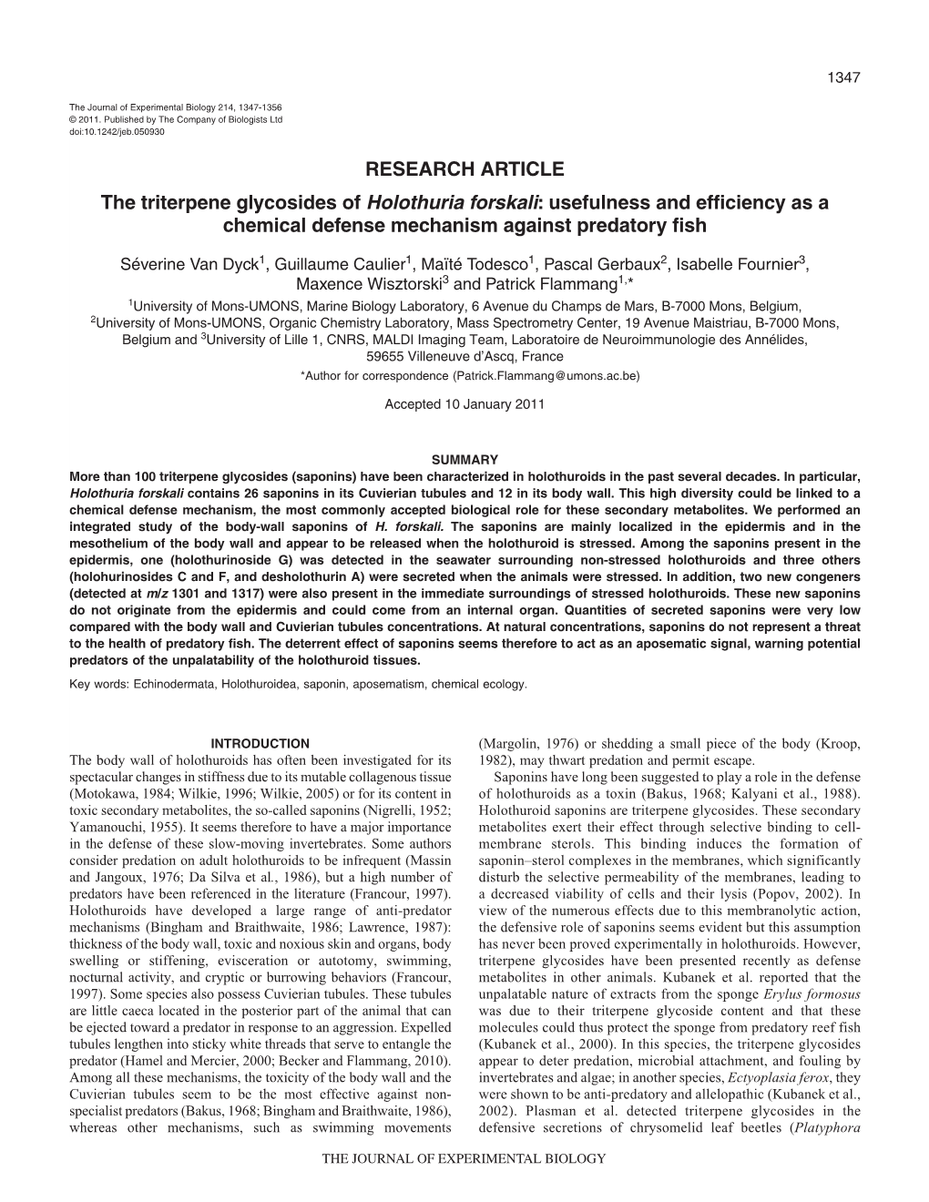 The Triterpene Glycosides of Holothuria Forskali: Usefulness and Efficiency As a Chemical Defense Mechanism Against Predatory Fish