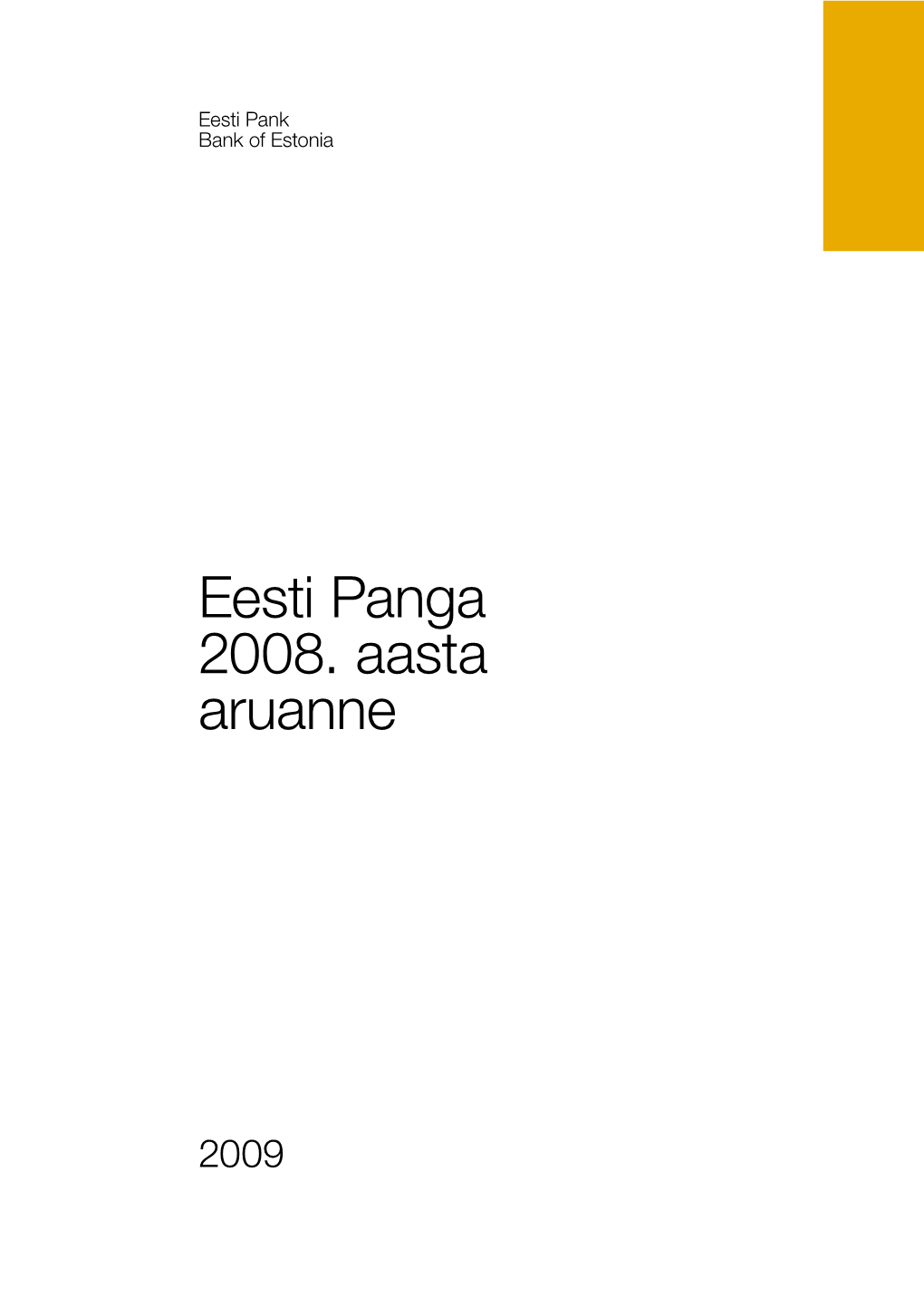 Eesti Maksebilansi Aastaraamat 2008