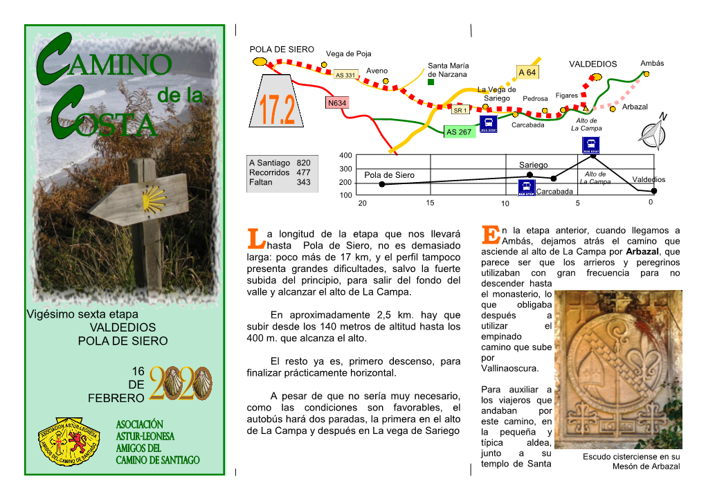 Vigésimo Sexta Etapa VALDEDIOS POLA DE SIERO 16 DE FEBRERO