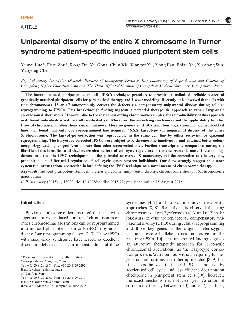 Uniparental Disomy of the Entire X Chromosome in Turner Syndrome Patient-Speciﬁc Induced Pluripotent Stem Cells