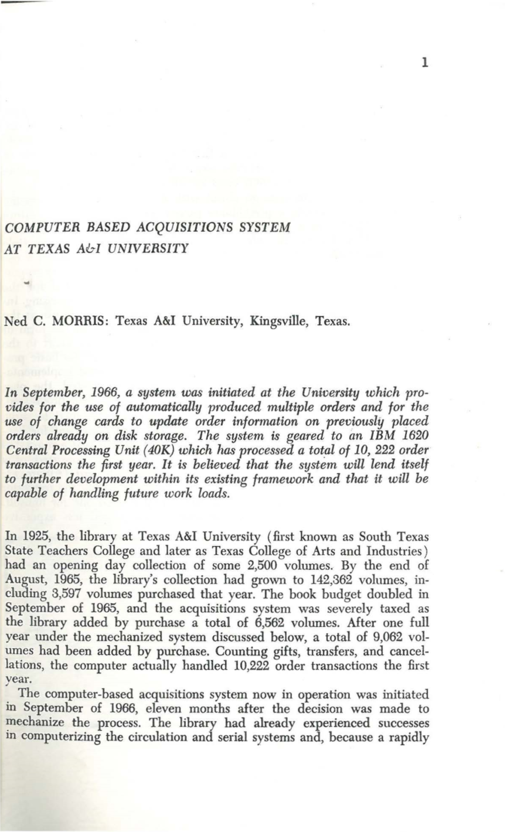 Computer Based Acquisitions System at Texas A&I